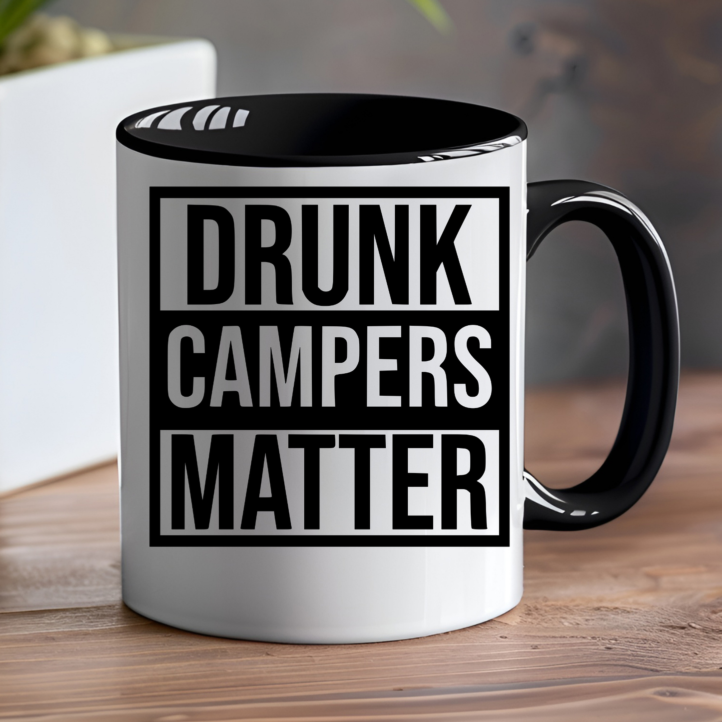 Drunk Campers Matter Ceramic Mug