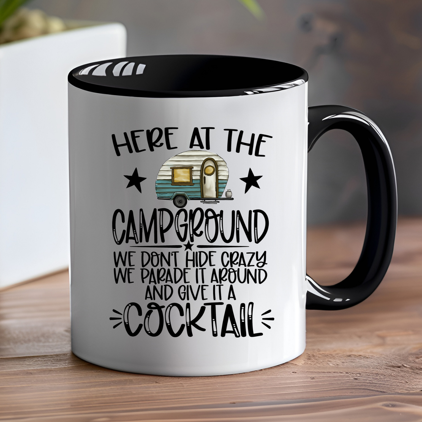 Here at the Campground Ceramic Mug