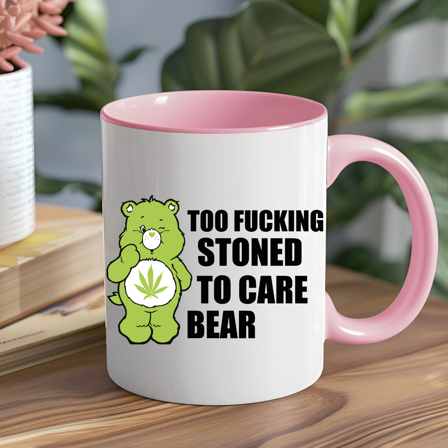 Too Fucking Stoned to Care Bear Mug