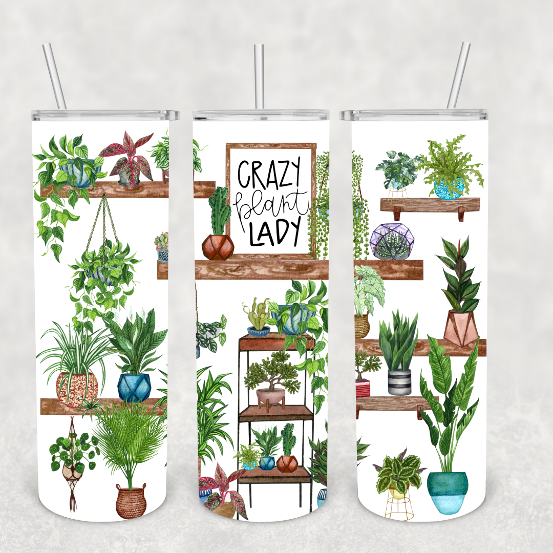 Crazy Plant Lady 20oz Metal Tumbler
