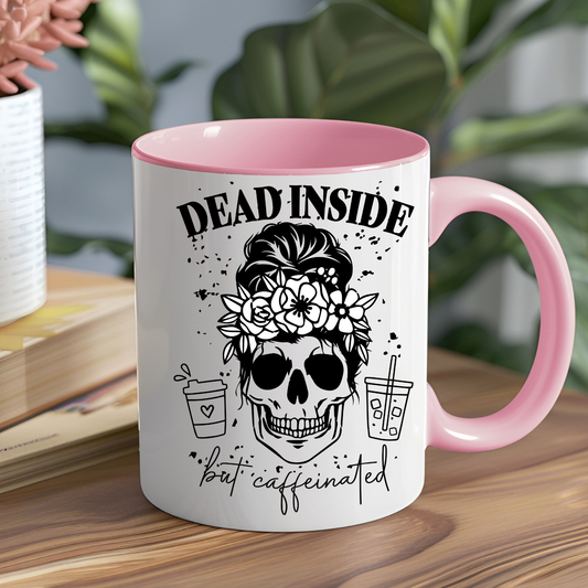 Dead Inside but Caffeinated Mug
