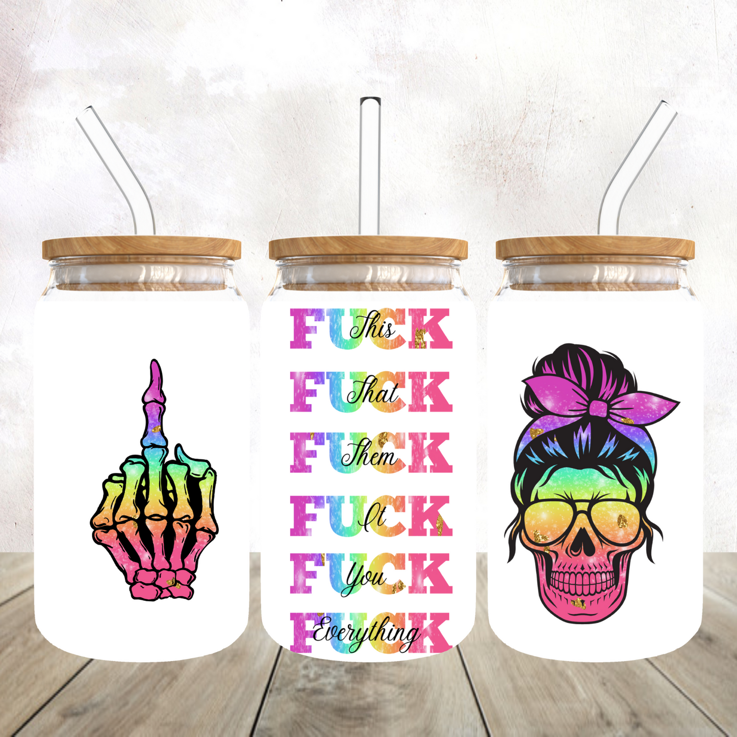 Fuck This, That, You Frosted Libby Tumbler