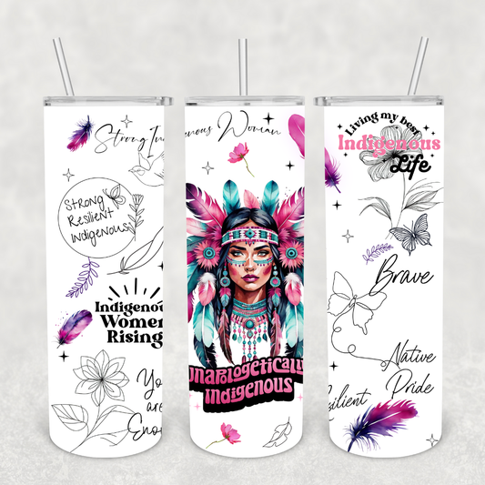 Strong Indigenous Woman 20oz Metal Tumbler