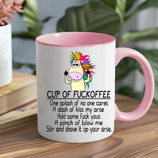 Unicorn Cup of Fuckoffee Mug