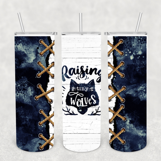 Raising Tiny Wolves 20oz Metal Tumbler