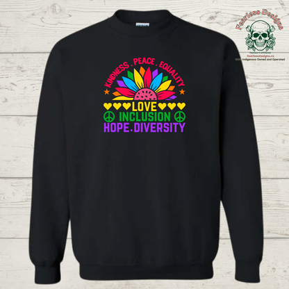 Kindness, Peace, Equality, Love, Inclusion, Hope, Diversity Crewneck Sweater