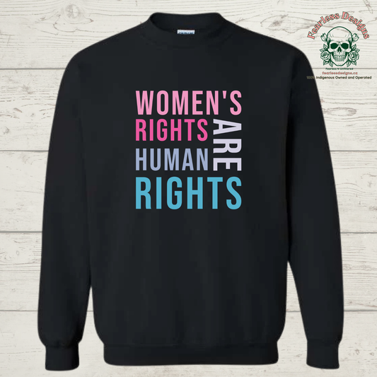 Women's Rights are Human Rights Crewneck Sweater