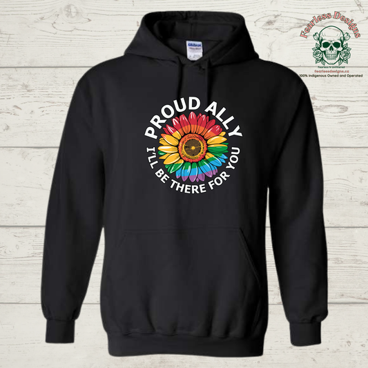 Proud Ally I'll be There For You Hoodie