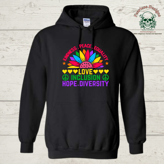 Kindness, Peace, Equality, Love, Inclusion, Hope, Diversity  Hoodie
