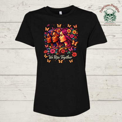We Rise Together ladies T-Shirt