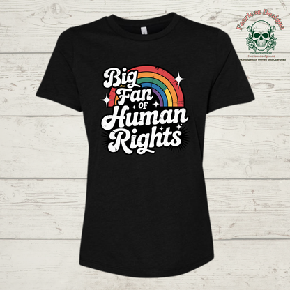 Big Fan of Human Rights T-shirt