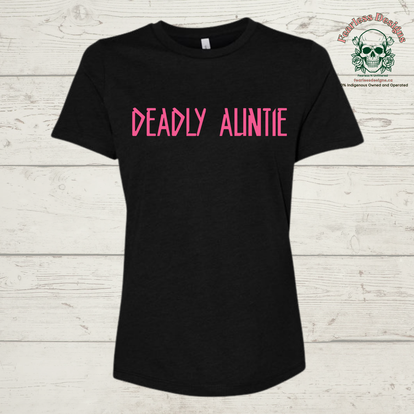 Deadly Auntie T-Shirt