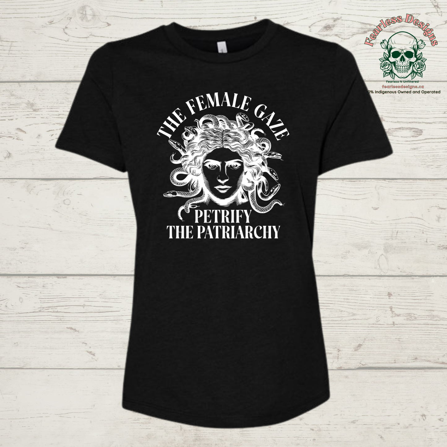 The Female Gaze Petrify the Patriarchy T-Shirt