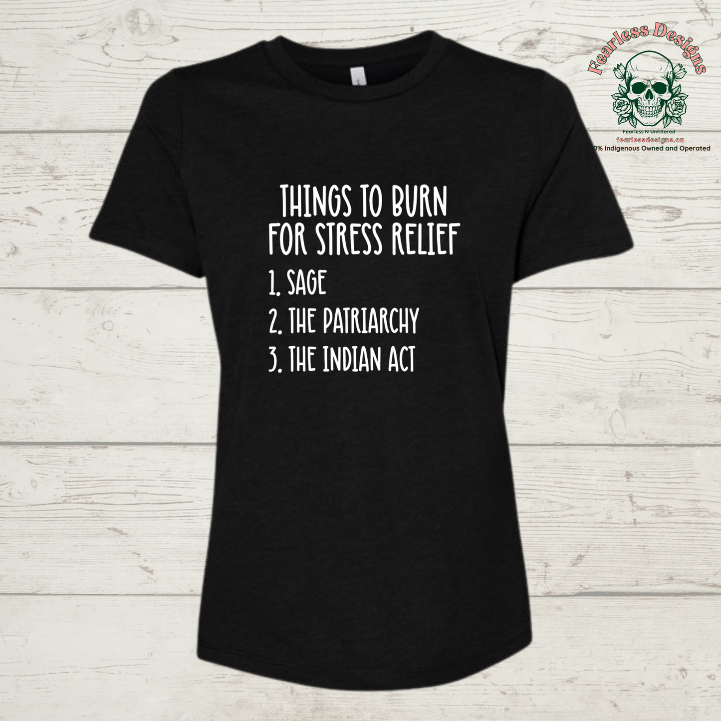 Things to Burn for Stress Relief T-Shirt
