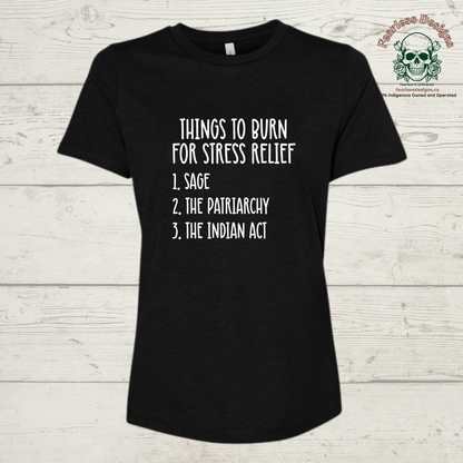 Things to Burn for Stress Relief T-Shirt