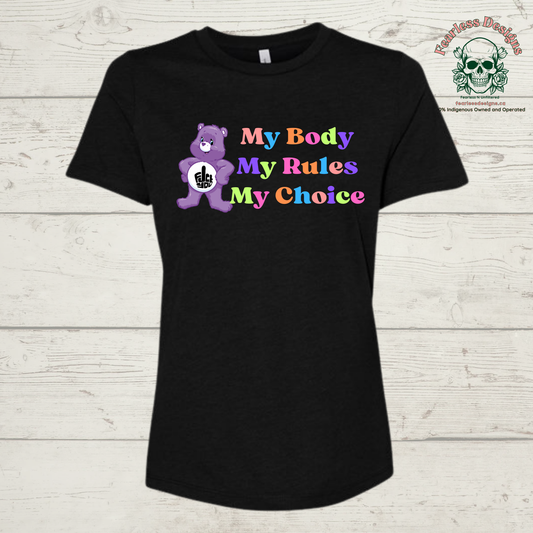 My Body My Rules My Choice T-Shirt