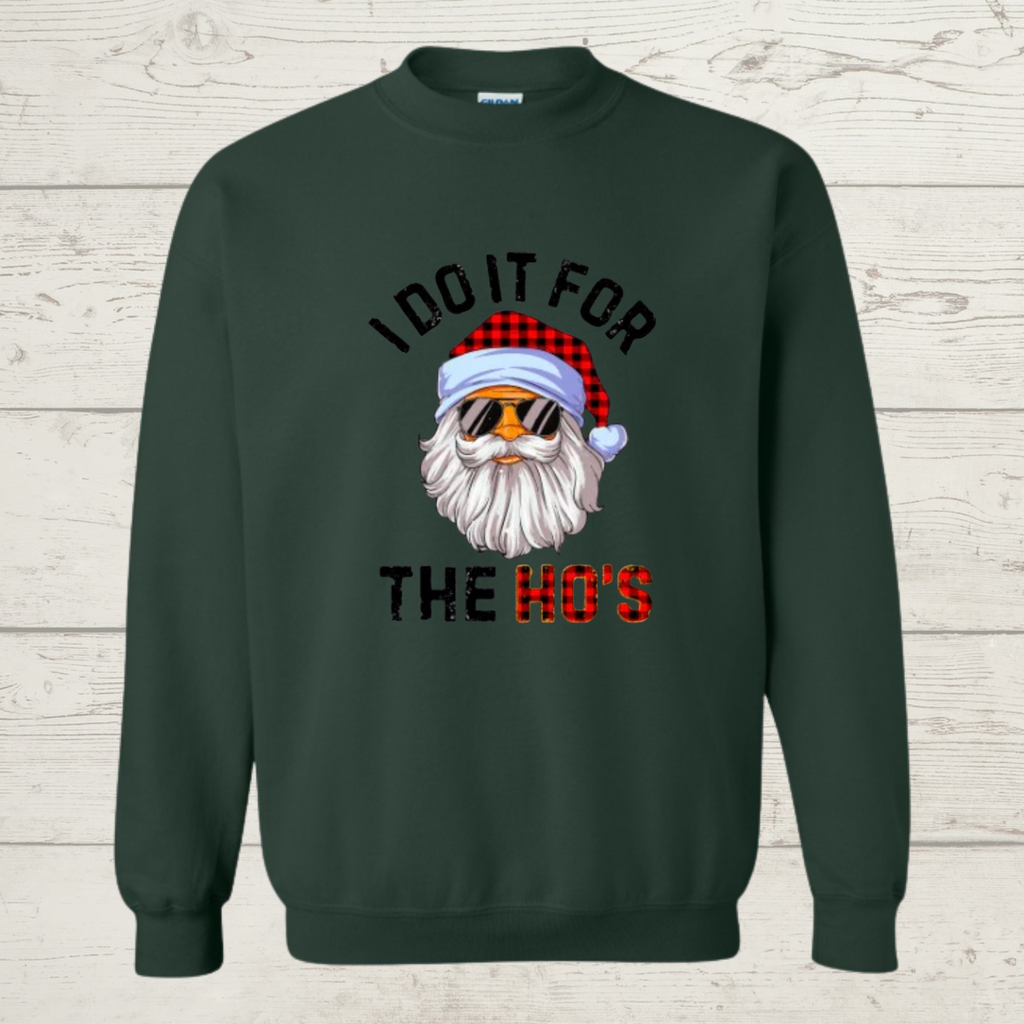 Santa I do it for the Hos