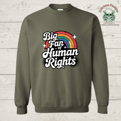 Big Fan of Human Rights Crewneck Sweater