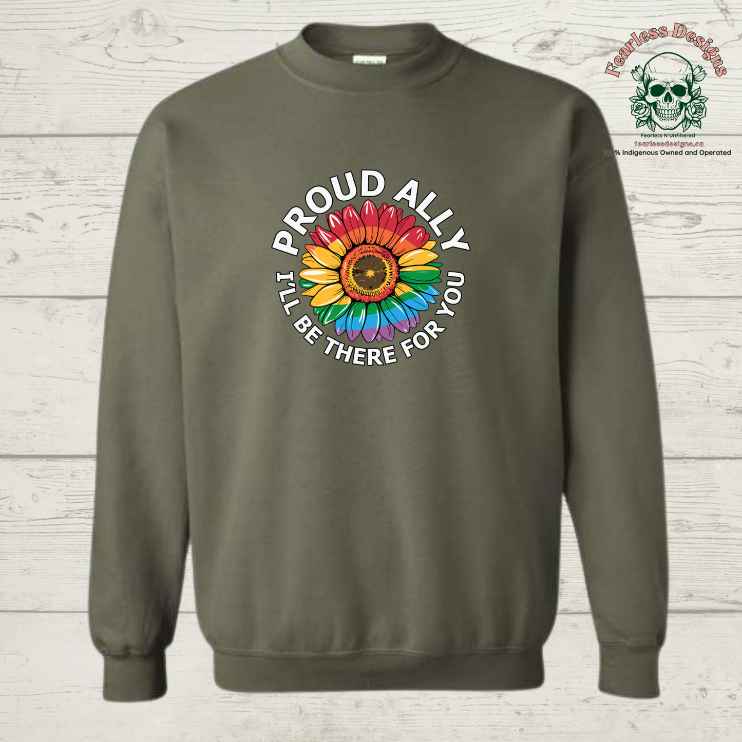 Proud Ally I'll be There For You Crewneck Sweater