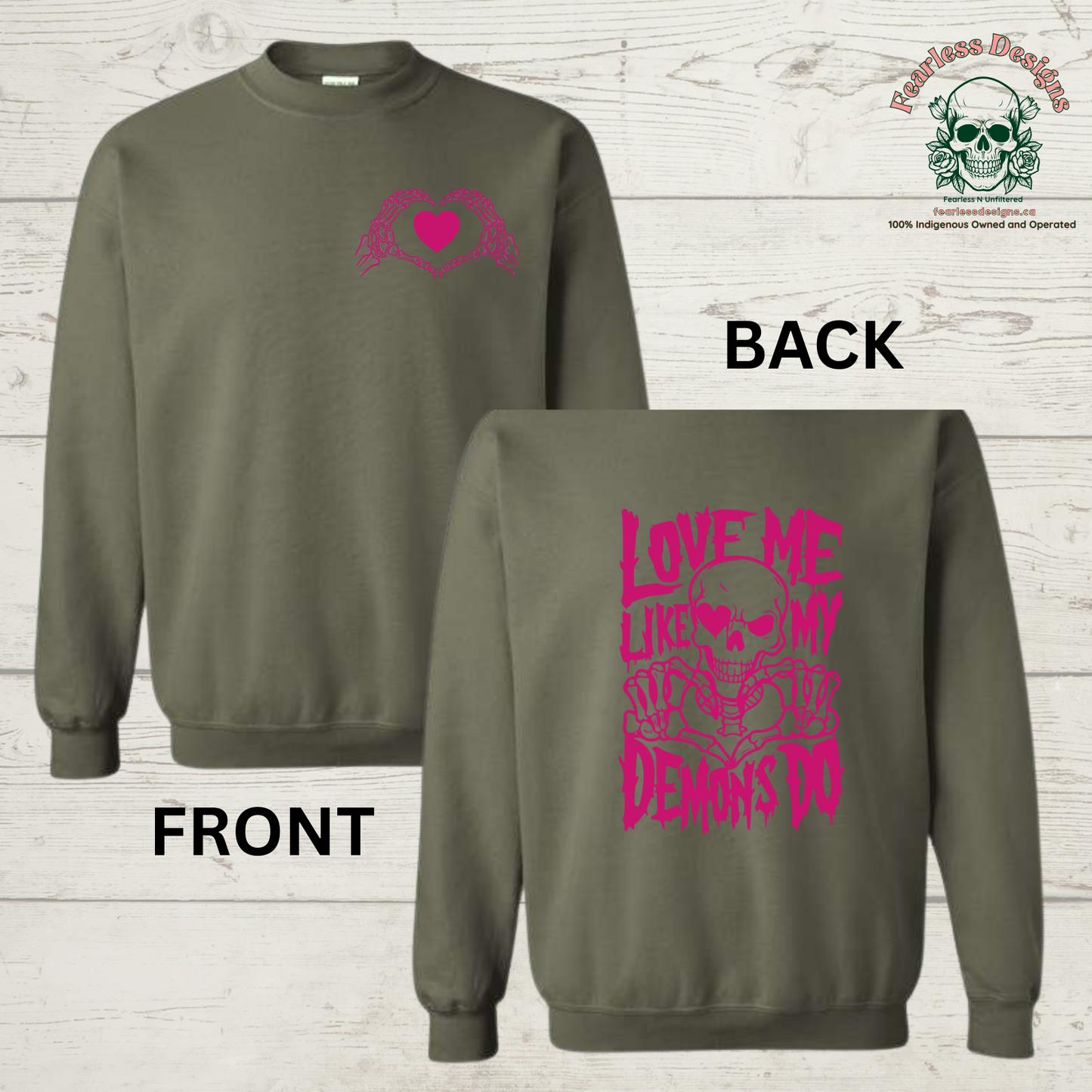 Love Me Like My Demons Do Crewneck Sweater