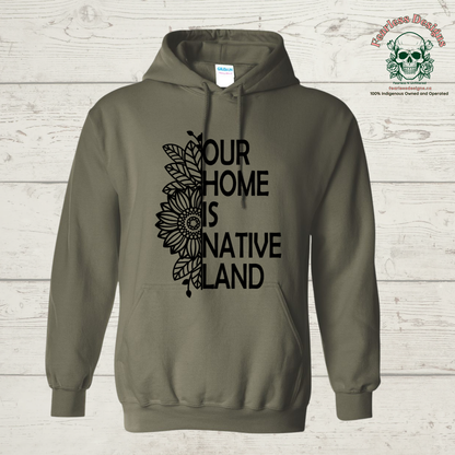 Our Home is Native Land with sunflower Hoodie