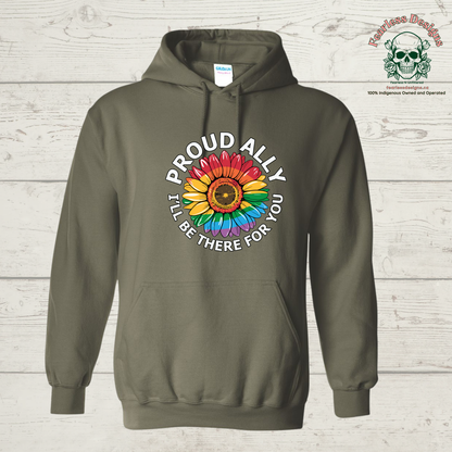 Proud Ally I'll be There For You Hoodie