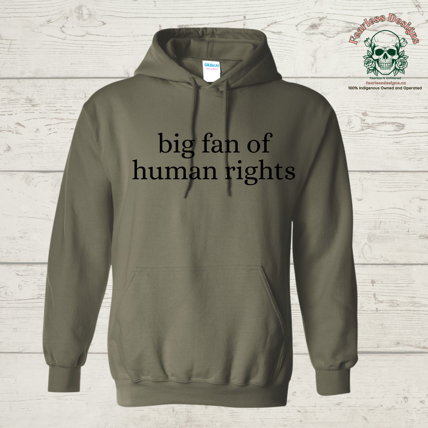 big fan of human rights Hoodie