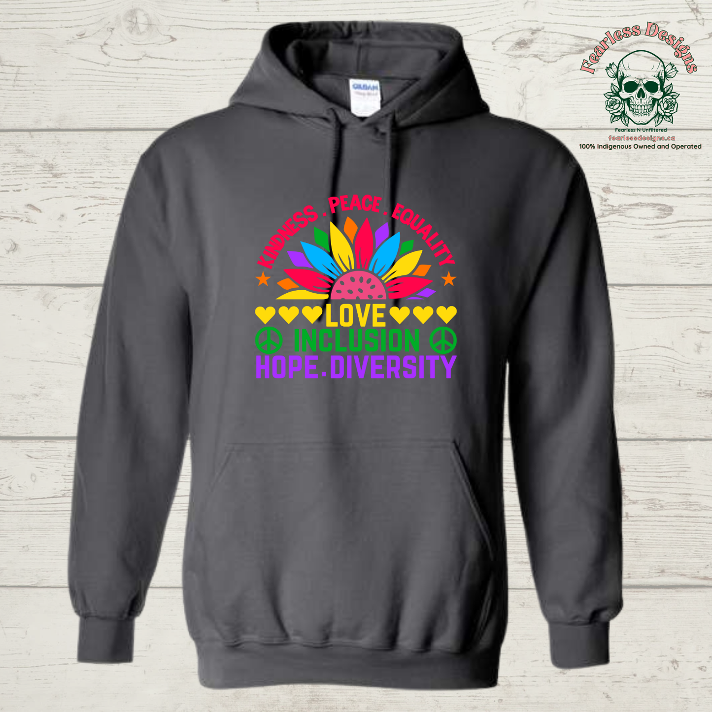 Kindness, Peace, Equality, Love, Inclusion, Hope, Diversity  Hoodie