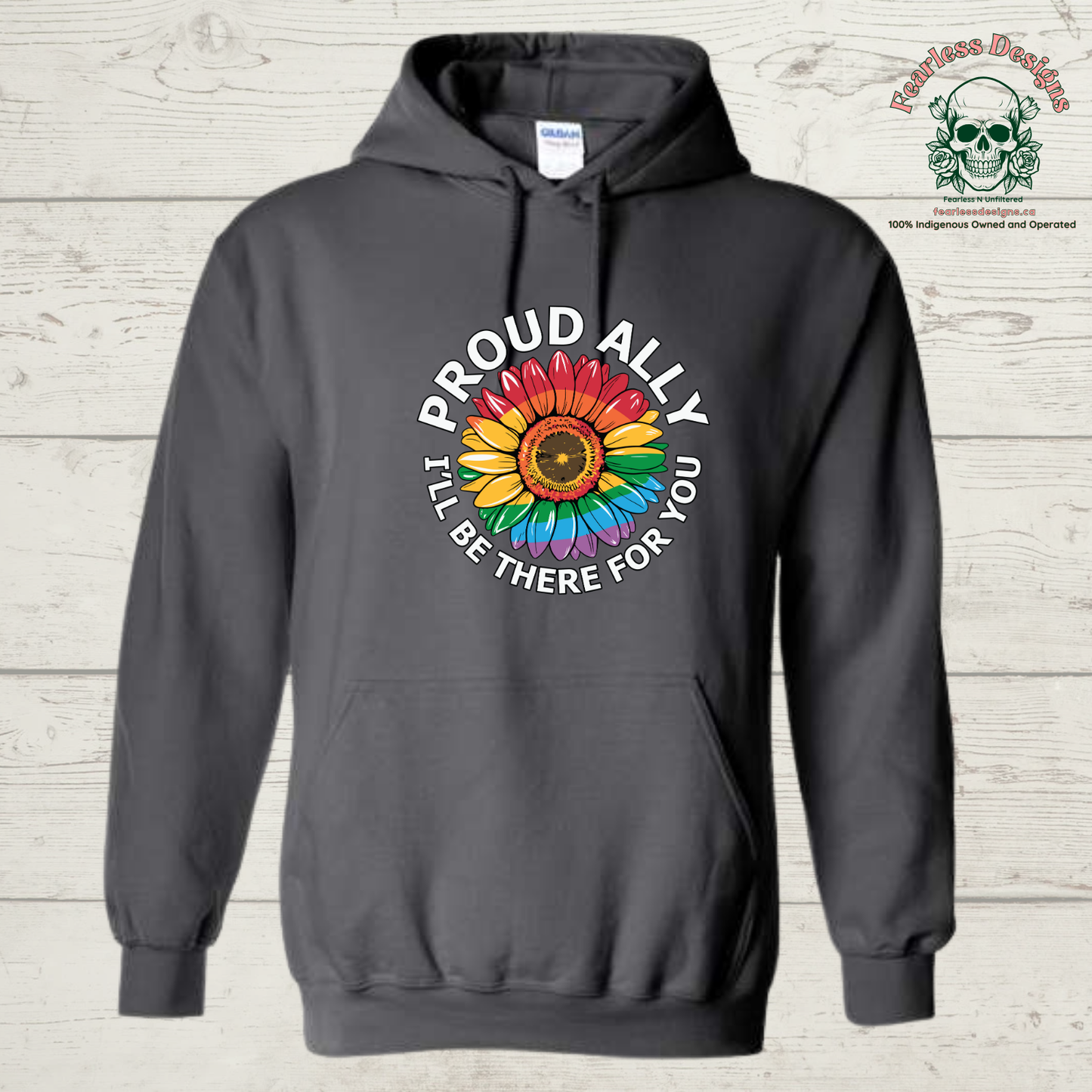 Proud Ally I'll be There For You Hoodie