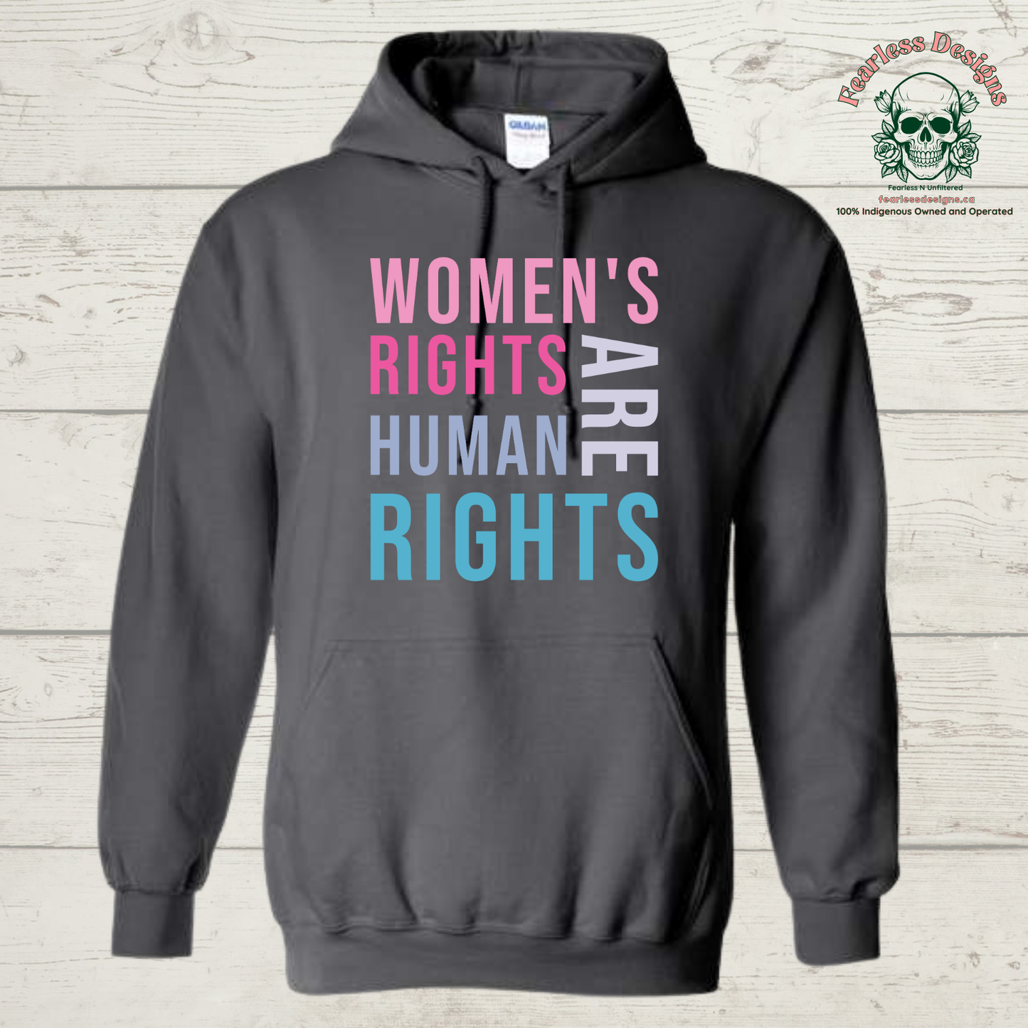 Women's Rights Are Human Rights Hoodie