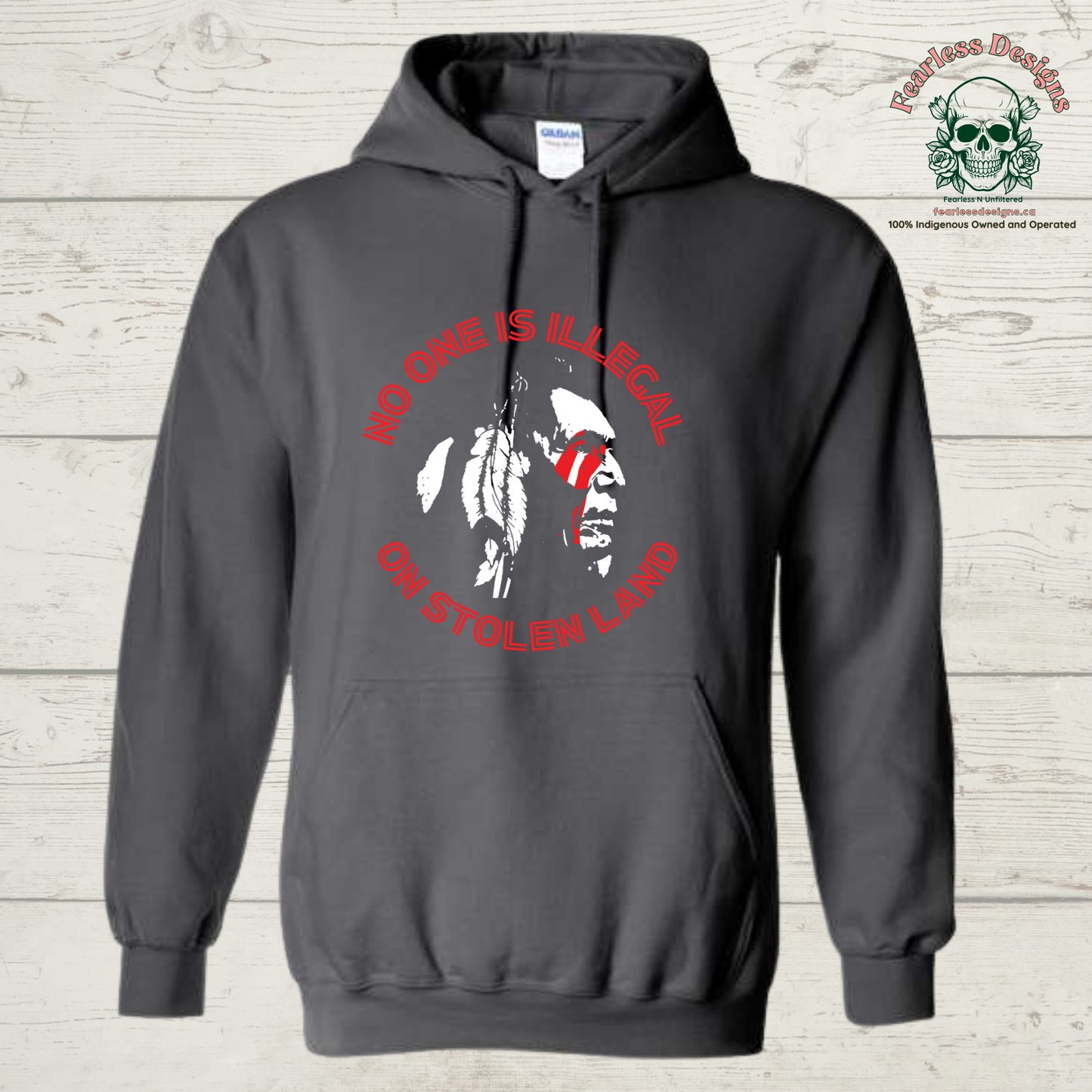 No One is Illegal on Stolen Land Hoodie