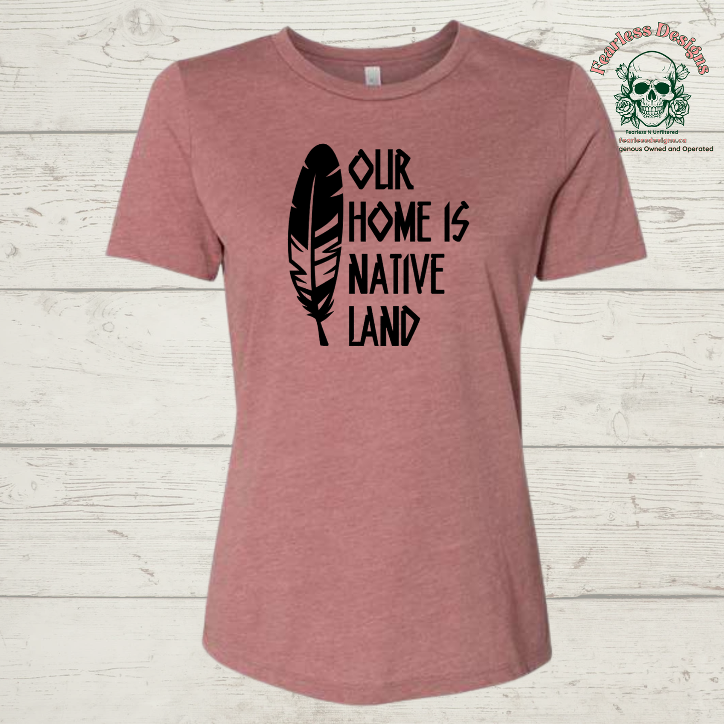 Our Home is Native Land T-Shirt ladies