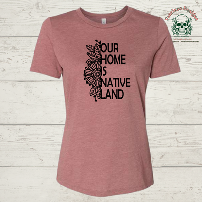 Our Home is Native Land with sunflower T-Shirt