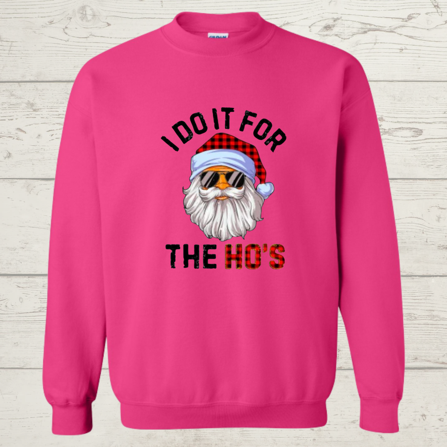 Santa I do it for the Hos