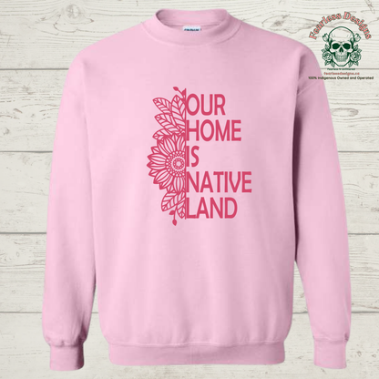 Our Home is Native Land with sunflower Crewneck Sweater
