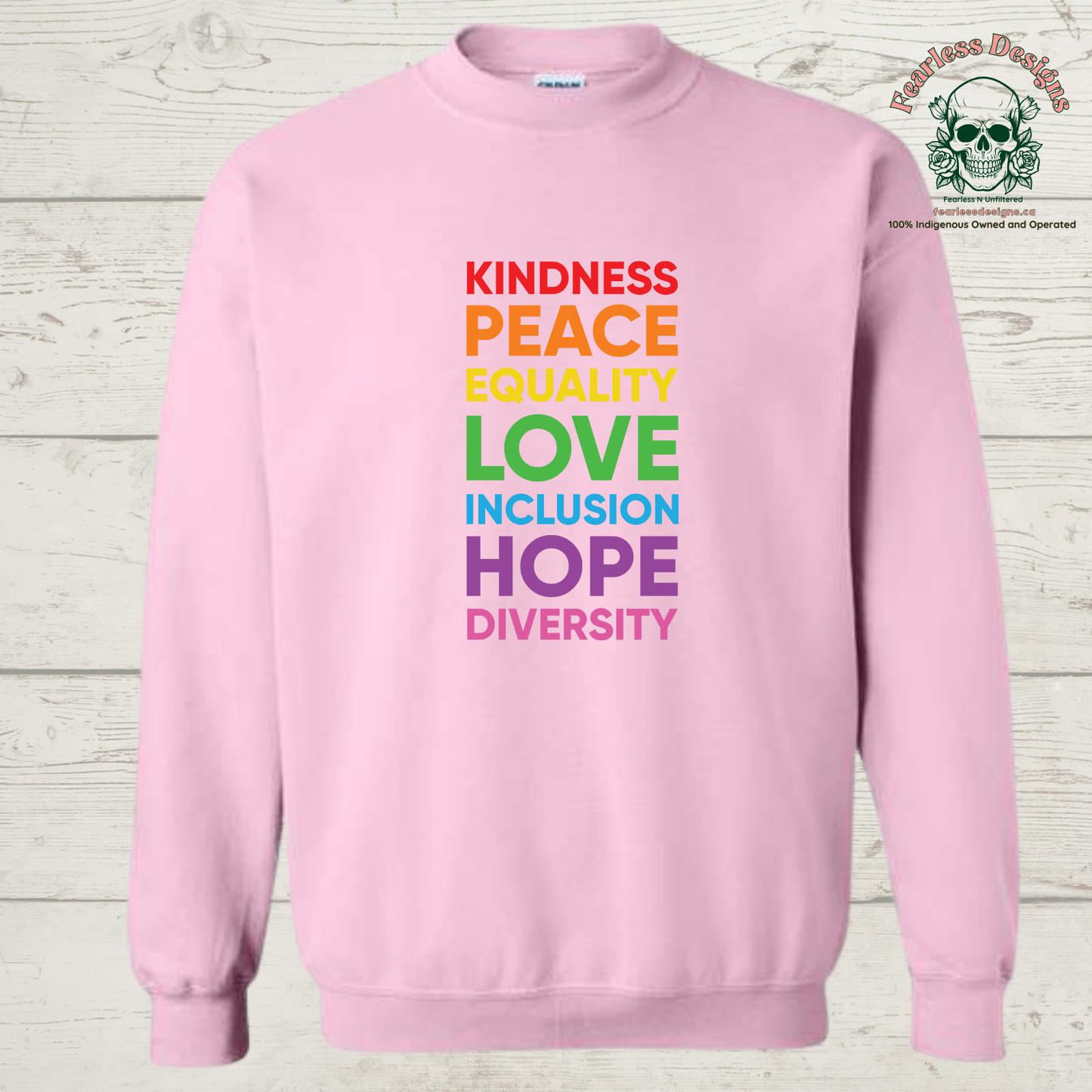 Kindness, Peace, Equality, Love, Inclusion, Hope, Diversity Print Crewneck Sweater