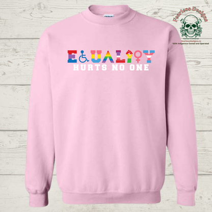 Equality Hurts No One Crewneck Sweater