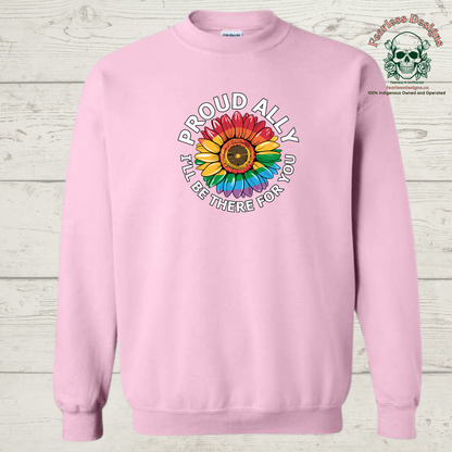 Proud Ally I'll be There For You Crewneck Sweater