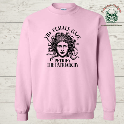 The Female Gaze Petrify the Patriarchy Crewneck Sweater