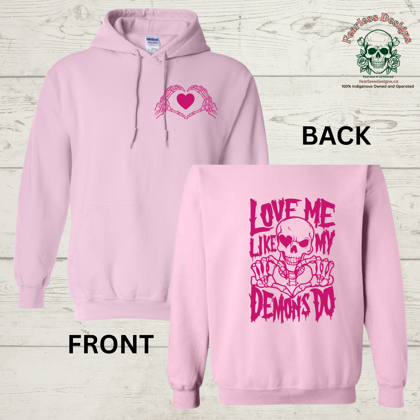 Love Me Like My Demons Do Hoodie