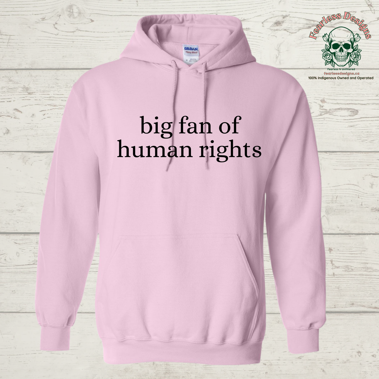 big fan of human rights Hoodie