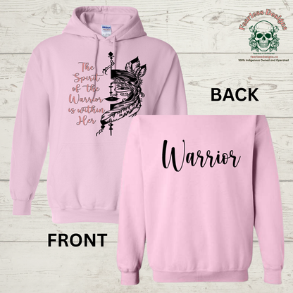 The Spirit of the Warrior is Within Her Hoodie