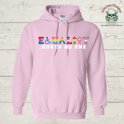 Equality Hurts No One Hoodie