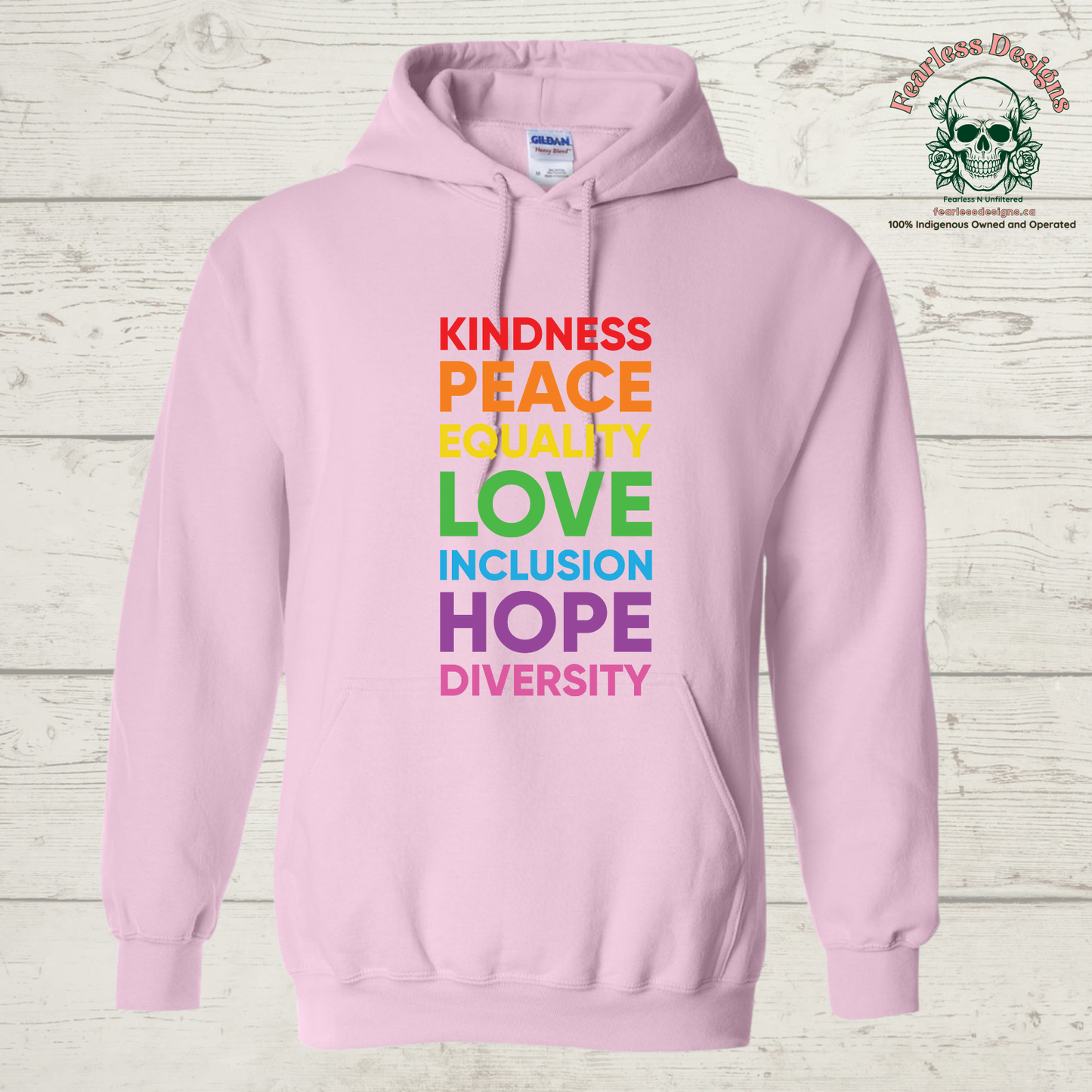 Kindness, Peace, Equality, Love, Inclusion, Hope, Diversity Print Hoodie