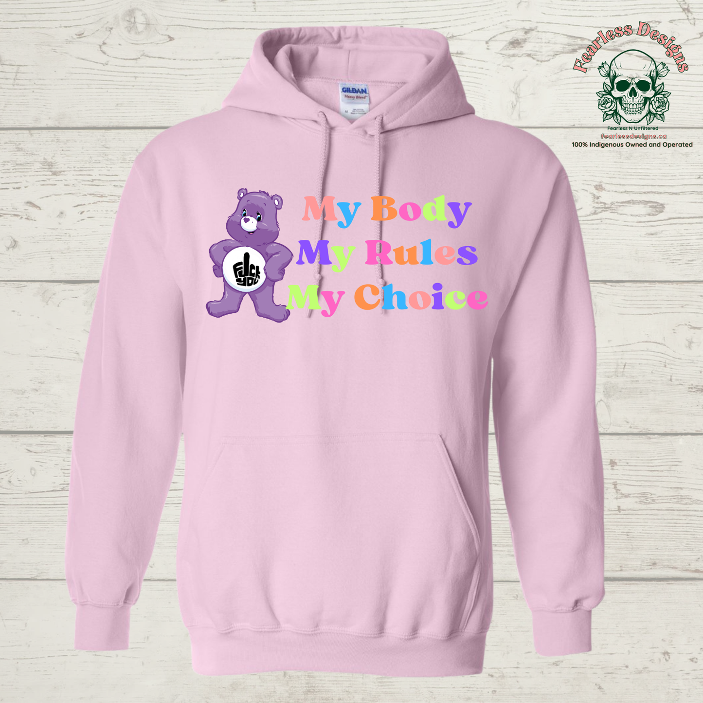 My Body My Rules My Choice Hoodie