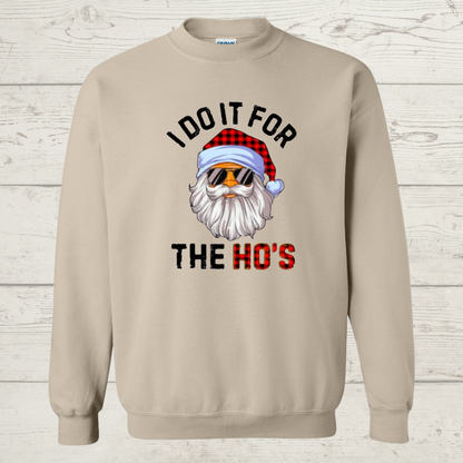 Santa I do it for the Hos