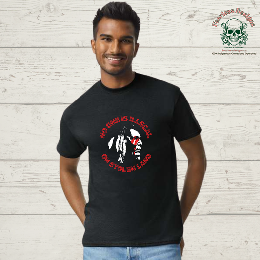 No One is Illegal on Stolen Land T-Shirt