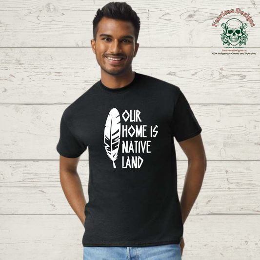 Our Home is Native Land T-Shirt unisex fit